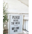 Hvid billederamme med plakat "Please excuse the mess.." 30x40 cm.